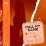 Call My Name