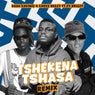 TSHEKENA TSHASA REMIX