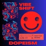 Vibe Shift