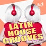 Latin House Grooves