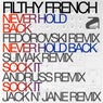 Never Hold Back/ Sock It (Remixes)