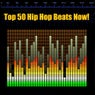 Top 50 Hip Hop Beats Now!