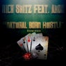 Natural Born Hustla (Remixes)