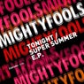 Tonight / Super Summer EP