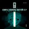 Simple Demonic Motion EP