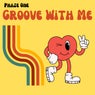 Groove With Me