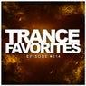 Trance Favorites Episode #014