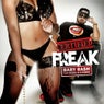 Certified Freak (feat. Baeza) - Single