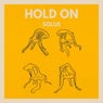 Hold On