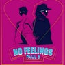 No Feelings (Radio Edit Mix)