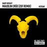 Maudlin Crüe (ZOF Remix)