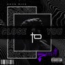 Close to You Remixes