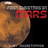 First Christmas On Mars