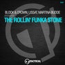 The Rollin' Funka Stone