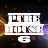 Pure House, Vol. 6