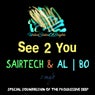 See 2 You