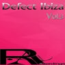 Defect Ibiza, Vol. 3