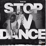 Stop n Dance