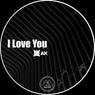 I Love You