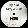 Dirty Kicks EP