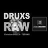 Druxs Raw (Leftfield Techno)
