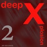 Deep Xplosion 2(Extended Version)