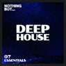 Nothing But... Deep House Essentials, Vol. 07