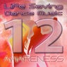 Life Saving Dance Music, Vol. 12