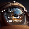 Don't Watch