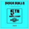 Best Of 5 Years Of Disco Balls Records, Pt. 2