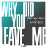 Why Did You Leave Me