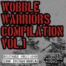 Wobble Warriors Compilation, Vol.1