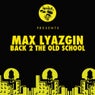 Back 2 The Old School EP