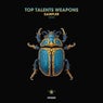 Top Talents Weapons Sampler 2025