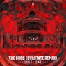 The Gods - Dvastate Remix