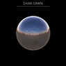 Dark Omen (Strong Deep Club Groove Selection of Authentic Dark and Dub Techno)