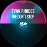 We Don't Stop