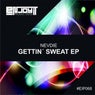 Gettin' Sweat EP