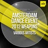 Amsterdam Dance Event 2012 Weapons