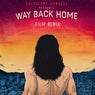 Way Back Home - Filip Remix