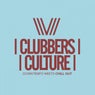 Clubbers Culture: Downtempo Meets Chill Out