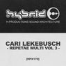 Repetae Multi Vol.3