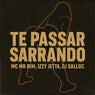 Te Passar Sarrando