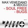 Soul Free / Bugs