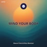 Mind your body