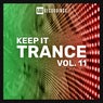 Keep It Trance, Vol. 11