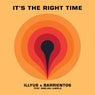 It's The Right Time - Extended Mix