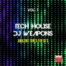 Tech House DJ Weapons, Vol. 7 (Amazing Tunes For DJ's)