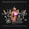 Go Crazie - The Single