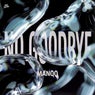 No Good Bye